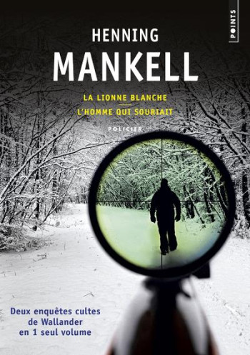 LA LIONNE BLANCHE  -  L'HOMME QUI SOURIAIT - MANKELL HENNING - Points