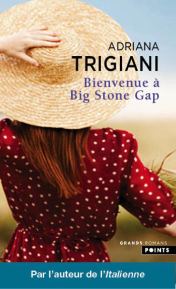 BIENVENUE A BIG STONE GAP - TRIGIANI ADRIANA - Points