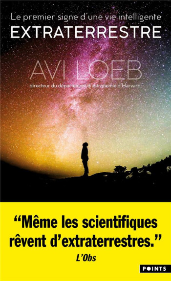 EXTRATERRESTRE : LE PREMIER SIGNE D'UNE VIE INTELLIGENTE - LOEB AVI - POINTS