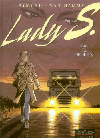 LADY S. TOME 4 : JEU DE DUPES - VAN HAMME JEAN - DUPUIS