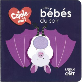 CAJOLE-MOI  -  LES BEBES DU SOIR - CHEVAL MAELLE - LANGUE AU CHAT