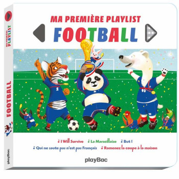 MA PREMIERE PLAYLIST FOOTBALL - JALBERT PHILIPPE - PRISMA