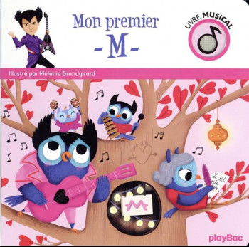 LIVRE MUSICAL - MON PREMIER -M- - AUDIO - GRANDGIRARD - PRISMA