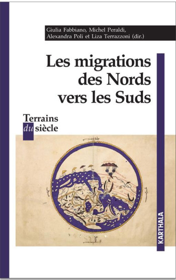 LES MIGRATIONS DES NORDS VERS LES SUDS - FABBIANO/COLL - KARTHALA