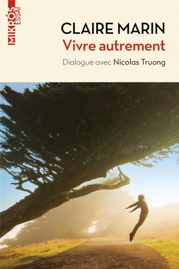 VIVRE AUTREMENT - MARIN/TRUONG - AUBE NOUVELLE