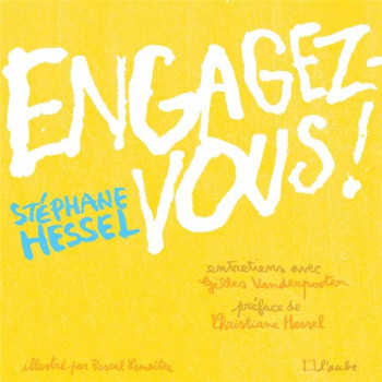 ENGAGEZ-VOUS ! - HESSEL/VANDERPOOTEN - AUBE NOUVELLE