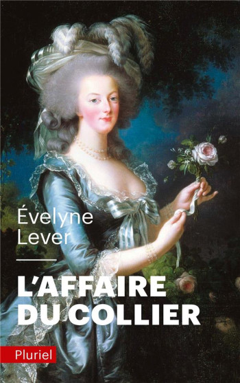 L'AFFAIRE DU COLLIER - LEVER EVELYNE - Pluriel