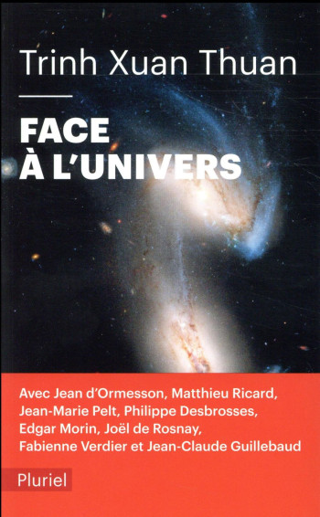 FACE A L'UNIVERS - TRINH XUAN THUAN - PLURIEL