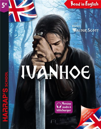 READ IN ENGLISH : IVANHOE  -  5E - SCOTT WALTER - LAROUSSE