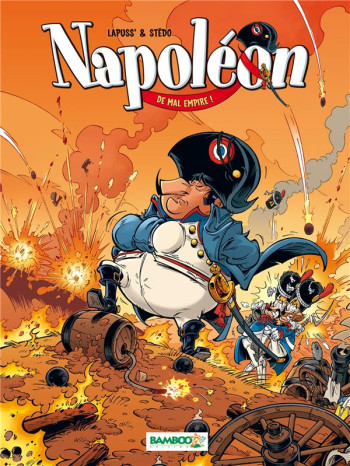 NAPOLEON T.1  -  DE MAL EMPIRE ! - ST DO+ LAPUSS - Bamboo