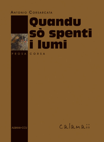 QUANDU SO SPENTI I LUMI - CORSARCATA A. - ALBIANA