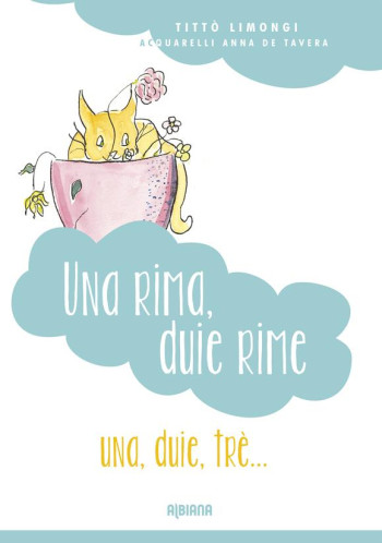 UNA RIMA, DUIE RIME : UNA, DUIE, TRE - LIMONGI T. - NC