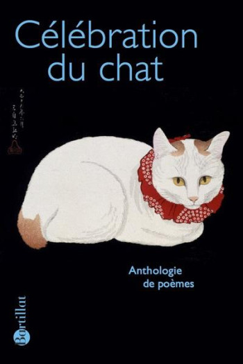 CELEBRATION DU CHAT - DAVIS ANNE - BARTILLAT