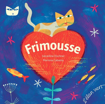 FRIMOUSSE - ELSCHNER/CABASSA - HURTUBISE HMH