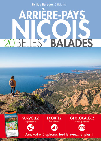 ARRIERE-PAYS NICOIS : 20 BELLES BALADES - COLLECTIF - BELLES BALADES