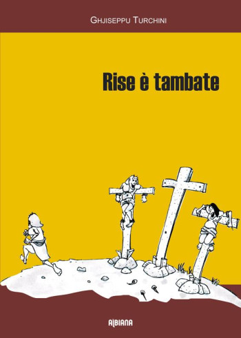 RISE E TAMBATE - TURCHINI G. - ALBIANA