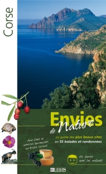 CORSE ENVIES DE NATURE - ANDREANI J-J. - GLENAT