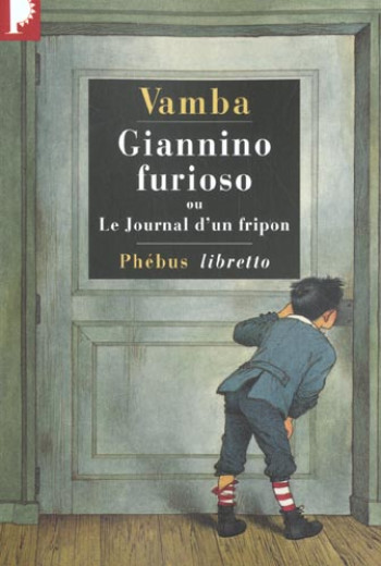 GIANNINO FURIOSO OU LE JOURNAL D'UN FRIPON - VAMBA - PHEBUS