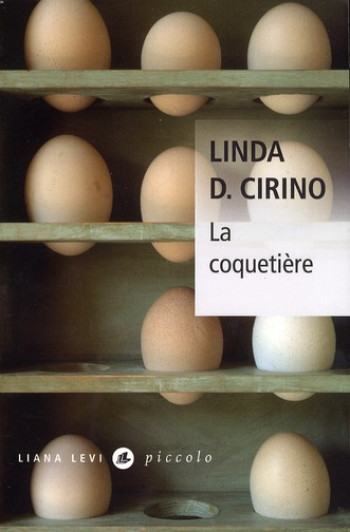 LA COQUETIERE - CIRINO LINDA D. - LEVI