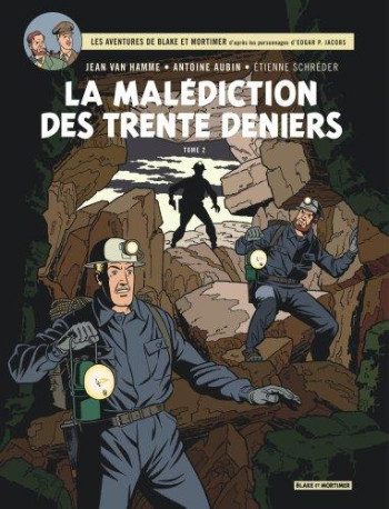 BLAKE ET MORTIMER TOME 20 : LA MALEDICTION DES TRENTE DENIERS T.2 - VAN HAMME JEAN - Blake et Mortimer