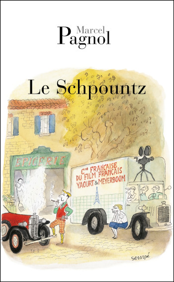 LE SCHPOUNTZ - PAGNOL-M - GRASSET