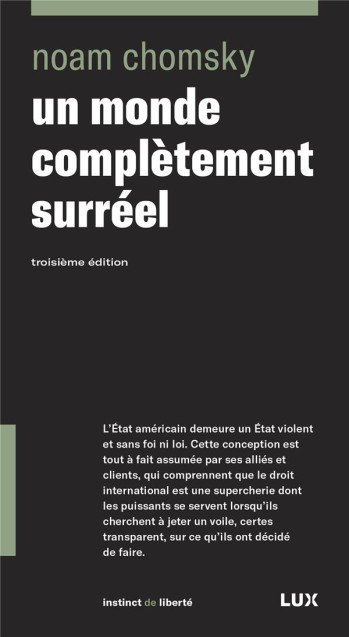 UN MONDE COMPLETEMENT SURREEL (3E EDITION) - CHOMSKY NOAM - LUX CANADA