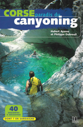 CORSE PARADIS DU CANYONING - AYASSE H - DCL