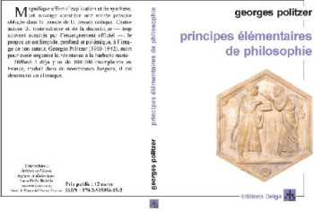 PRINCIPES ELEMENTAIRES DE PHILOSOPHIE - GEORGES POLITZER - DELGA