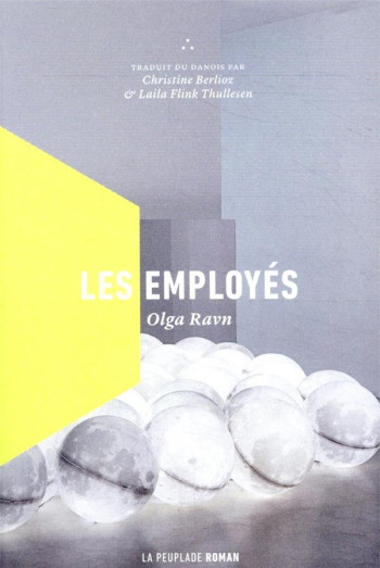 LES EMPLOYES - RAVN OLGA - LA PEUPLADE