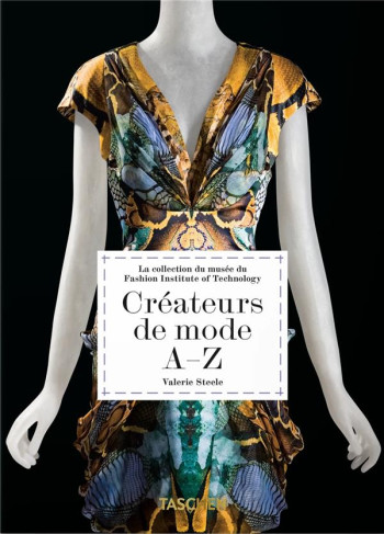 CREATEURS DE MODE A-Z (40E EDITION) - STEELE/NIPPOLDT - NC