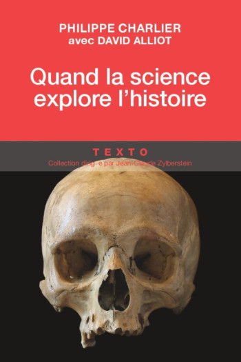 QUAND LA SCIENCE EXPLORE L'HISTOIRE - CHARLIER/ALLIOT - TALLANDIER