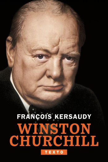 WINSTON CHURCHILL - KERSAUDY FRANCOIS - TALLANDIER