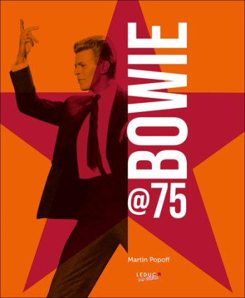 BOWIE @75 - LEMEUNIER AUDE - QUOTIDIEN MALIN