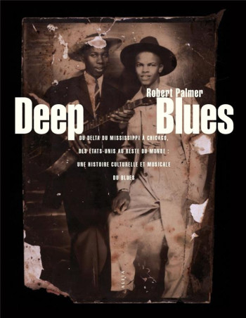 DEEP BLUES - PALMER ROBERT - ALLIA