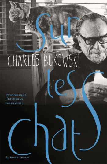 SUR LES CHATS - BUKOWSKI CHARLES - DIABLE VAUVERT