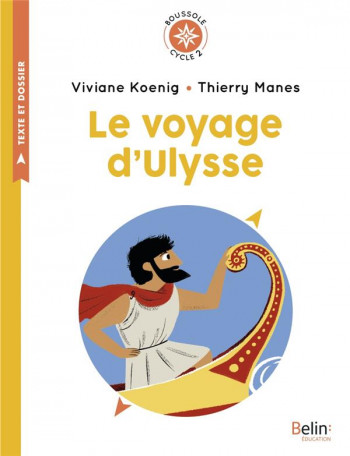 LE VOYAGE D'ULYSSE - KOENIG/MANES - BELIN