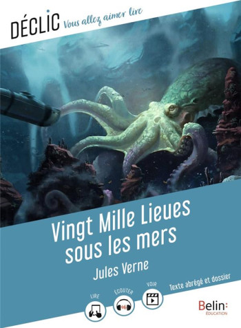 VINGT MILLE LIEUES SOUS LES MERS - VERNE JULES - BELIN