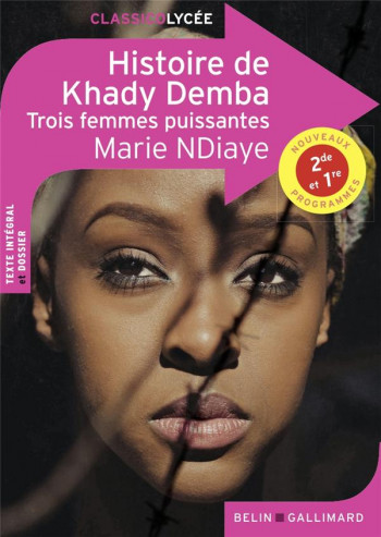 HISTOIRE DE KHADY DEMBA : TROIS FEMMES PUISSANTES - NDIAYE - BELIN