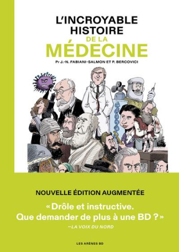 L'INCROYABLE HISTOIRE DE LA MEDECINE (3E EDITION) - FABIANI-SALMON - ARENES