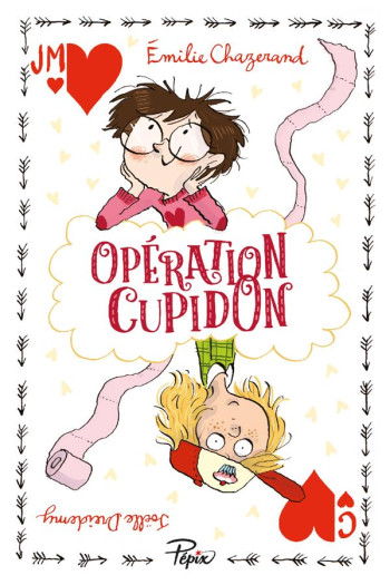 OPERATION CUPIDON - CHAZERAND/DREIDEMY - SARBACANE