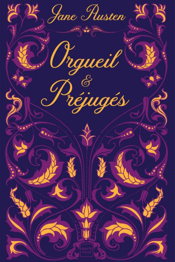 ORGUEIL et PREJUGES - AUSTEN JANE - HAUTEVILLE ORGUEIL et PREJUGES - AUSTEN JANE - HAUTEVILLE