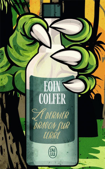 LE DERNIER DRAGON SUR TERRE - COLFER EOIN - J'AI LU