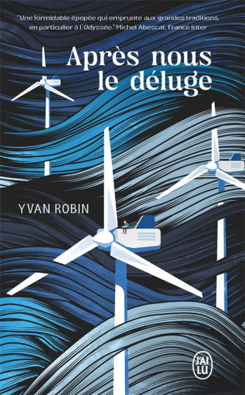 APRES NOUS LE DELUGE - ROBIN YVAN - J'AI LU