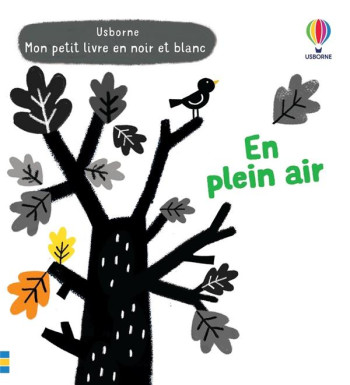 MON PETIT LIVRE EN NOIR ET BLANC : EN PLEIN AIR - HABIB/CARTWRIGHT - NC