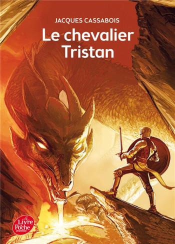 LE CHEVALIER TRISTAN - CASSABOIS/BARANGER - Le Livre de poche jeunesse