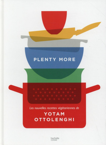 PLENTY MORE - OTTOLENGHI - Hachette Pratique