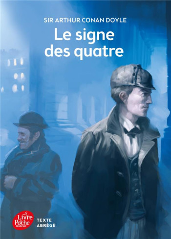 LE SIGNE DES QUATRE - DOYLE/BEAUVALET - HACHETTE