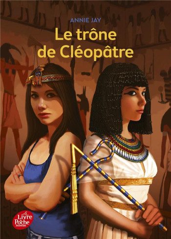 LE TRONE DE CLEOPATRE - JAY/DURUAL - HACHETTE