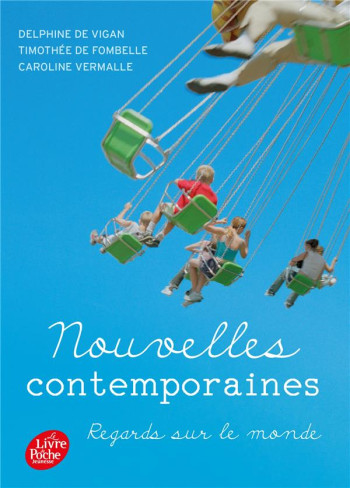 NOUVELLES CONTEMPORAINES  -  REGARDS SUR LE MONDE - VIGAN/FOMBELLE - HACHETTE