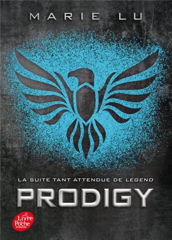 LEGEND T.2 : PRODIGY - LU MARIE - Le Livre de poche jeunesse